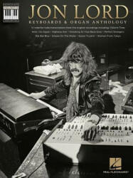 Jon Lord, Keyboards & Organ Anthology - Jon Lord (ISBN: 9781480384491)