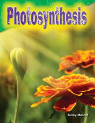 Photosynthesis - Torrey Maloof (ISBN: 9781480746404)