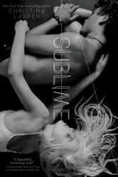 Sublime - Christina Lauren (ISBN: 9781481413695)