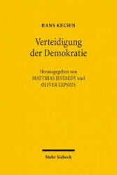 Verteidigung der Demokratie - Hans Kelsen, Matthias Jestaedt, Oliver Lepsius (2006)