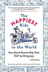 HAPPIEST KIDS IN THE WORLD (ISBN: 9781615193905)
