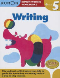 Grade 5 Writing - Kumon Publishing (ISBN: 9781935800613)