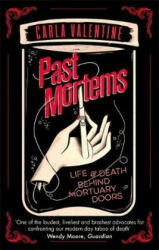 Past Mortems - Carla Valentine (ISBN: 9780751565348)