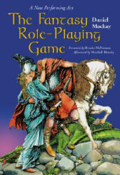 Fantasy Role-Playing Game - Daniel Mackay (ISBN: 9780786408153)