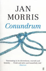 Conundrum - Jan Morris (ISBN: 9780571341139)