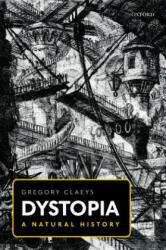 Dystopia - Claeys, Gregory (ISBN: 9780198820475)