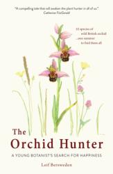 The Orchid Hunter (ISBN: 9781780723525)