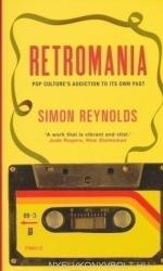 Retromania - Simon Reynolds (2012)