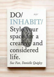 Do Inhabit - Sue Fan, Danielle Quigley (ISBN: 9781907974489)