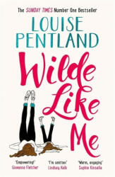 Wilde Like Me - Louise Pentland (ISBN: 9781785763038)