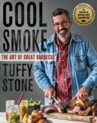 Cool Smoke - Tuffy Stone (ISBN: 9781250137845)
