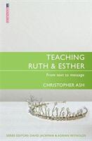 Teaching Ruth & Esther (ISBN: 9781527100077)
