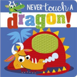 Nu atinge un dragon (ISBN: 9781786922670)