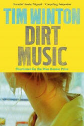 Dirt Music - Tim Winton (ISBN: 9781509871131)