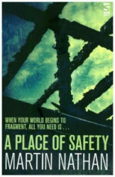 Place of Safety - Martin Nathan (ISBN: 9781784631222)