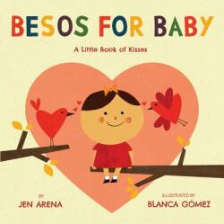 Besos for Baby - Jen Arena (ISBN: 9780316230377)