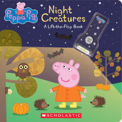Night Creatures: A Lift-The-Flap Book (ISBN: 9781338228793)