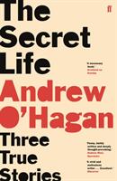 Secret Life - Three True Stories (ISBN: 9780571335862)
