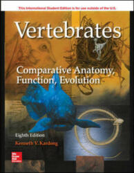 ISE Vertebrates: Comparative Anatomy, Function, Evolution - KARDONG (ISBN: 9781260092042)