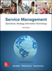 ISE Service Management: Operations, Strategy, Information Technology - James A. Fitzsimmons, Mona J. Fitzsimmons (ISBN: 9781260092424)