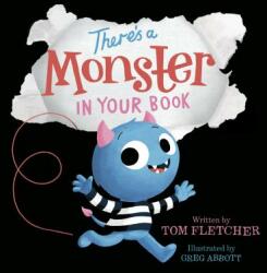 There's a Monster in Your Book - Tom Fletcher, Greg Abbott (ISBN: 9780525645788)