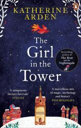 The Girl in The Tower - Katherine Arden (ISBN: 9781785031076)