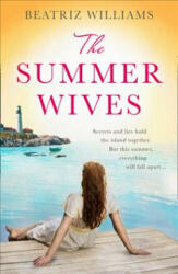 Summer Wives - Beatriz Williams (ISBN: 9780008219024)