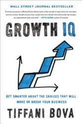Growth IQ - Tiffani Bova (ISBN: 9780525534402)