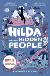 Hilda and the Hidden People - Luke Pearson, Stephen Davies (ISBN: 9781912497973)