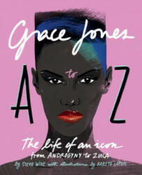 Grace Jones A to Z - Steve Wide (ISBN: 9781925418804)