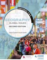 National 4 & 5 Geography: Global Issues Second Edition (ISBN: 9781510429383)