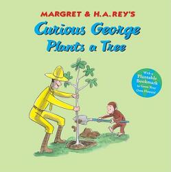 Curious George Plants a Tree - H A Rey (2010)