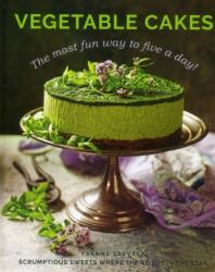 Vegetable Cakes (ISBN: 9780754833246)