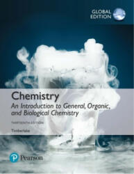 Chemistry: An Introduction to General, Organic, and Biological Chemistry, Global Edition - TIMBERLAKE KAREN C (ISBN: 9781292228860)