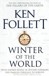 Ken Follett: Winter of the World (ISBN: 9781509848522)