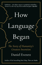 How Language Began (ISBN: 9781781253939)