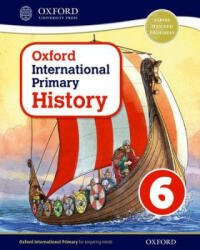Oxford International Primary History: Student Book 6 - Helen Crawford (ISBN: 9780198418146)