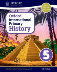 Oxford International Primary History: Student Book 5 - Helen Crawford (ISBN: 9780198418139)