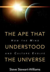 Ape that Understood the Universe - STEWART WILLIA STEV (ISBN: 9781108425049)