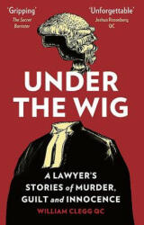 Under the Wig - WILLIAM CLEGG (ISBN: 9781912454082)