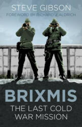 BRIXMIS - Steve Gibson (ISBN: 9780750987721)