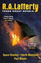 R. A. Lafferty: Trei romane mari (ISBN: 9781473213418)