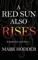 A Red Sun Also Rises (ISBN: 9781911390435)