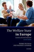 The Welfare State in Europe: Economic and Social Perspectives (ISBN: 9780198817055)