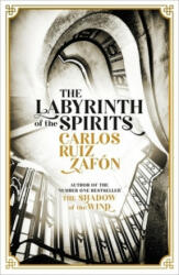 Labyrinth of the Spirits - Zafón Carlos Ruiz (ISBN: 9781474606202)