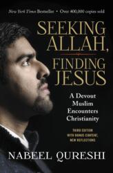 Seeking Allah, Finding Jesus - Nabeel Qureshi (ISBN: 9780310092643)