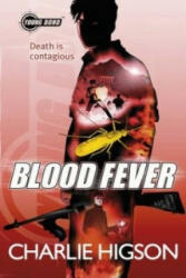 Young Bond: Blood Fever - Charlie Higson (2012)