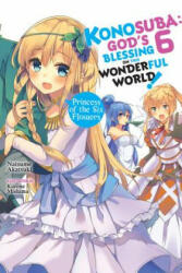 Konosuba: God's Blessing on This Wonderful World! , Vol. 6 (ISBN: 9780316468800)