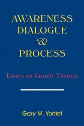 Awareness, Dialogue and Process - Gary Yontef (1993)