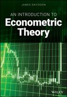 An Introduction to Econometric Theory (ISBN: 9781119484882)